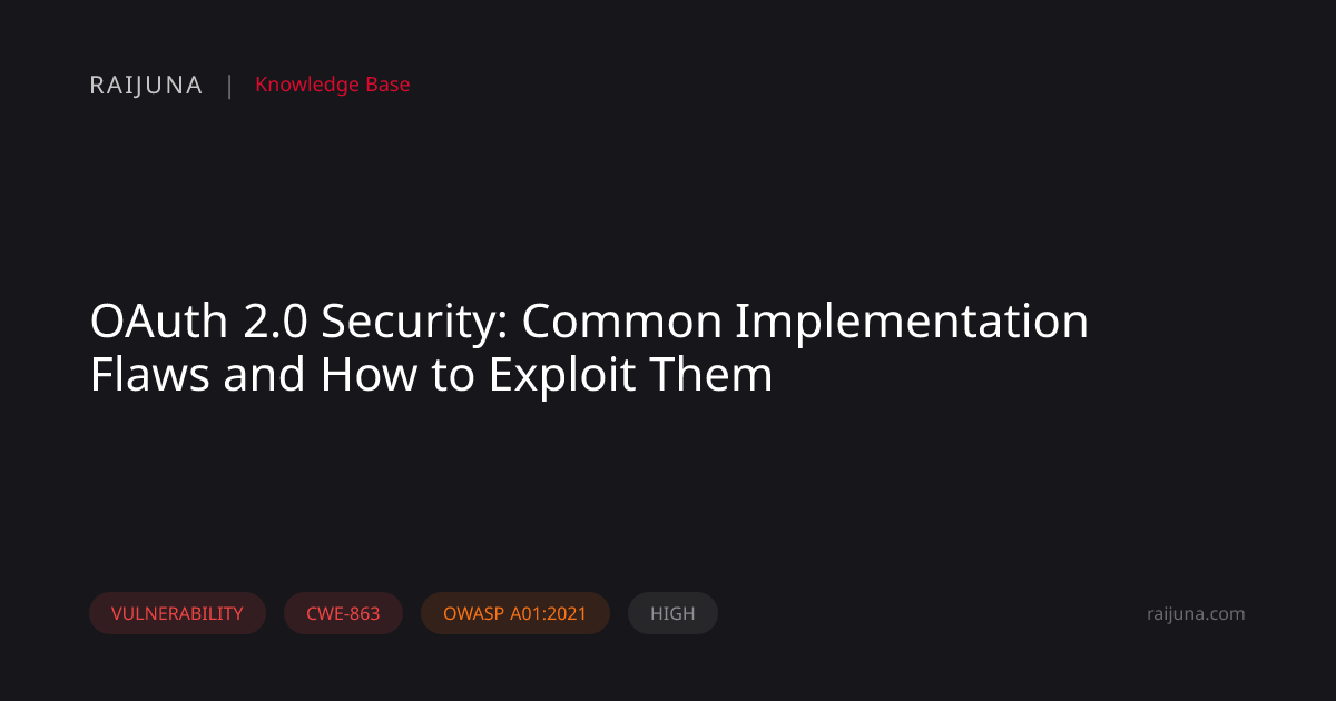 OAuth 2.0 Security: Common Implementation Flaws and How to Exploit Them ...